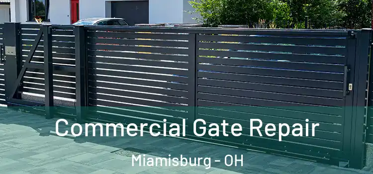  Commercial Gate Repair Miamisburg - OH
