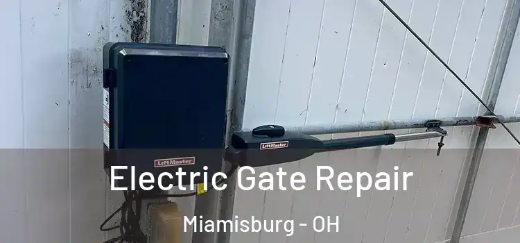  Electric Gate Repair Miamisburg - OH