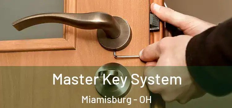  Master Key System Miamisburg - OH